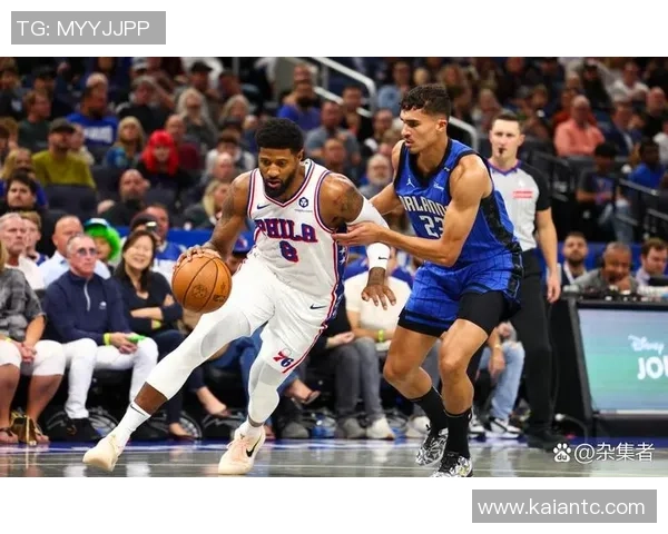 NBA2021赛季76人对阵魔术首节精彩回顾与战术分析