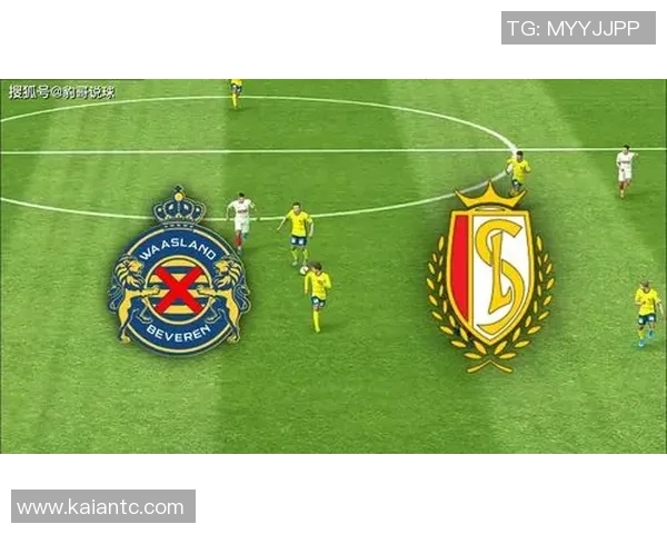 克拉斯诺与标准列日最新动态分析及比赛前瞻